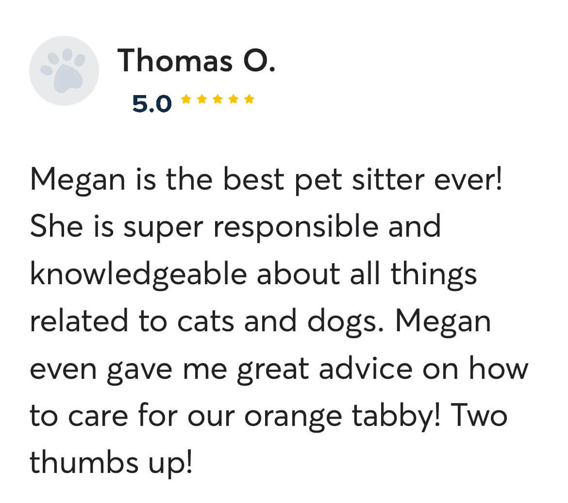 Pet owner review for Megan’s Pet Sitting